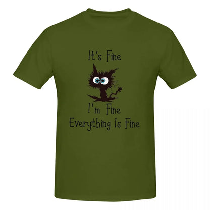 Black Cat Its Fine Im Fine Everything Is Fine Graphic Men T-Shirt Funny T Shirts Men's Crew Neck Cotton Tees Short Summer Male