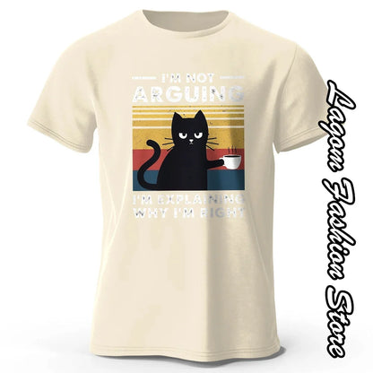 Summer Men I Am Not Arguing Black Cat T-Shirt Fashion Cotton Tops Tees Male Vintage Short Sleeve Clothing Casual Streetwear