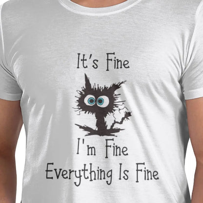 Black Cat Its Fine Im Fine Everything Is Fine Graphic Men T-Shirt Funny T Shirts Men's Crew Neck Cotton Tees Short Summer Male