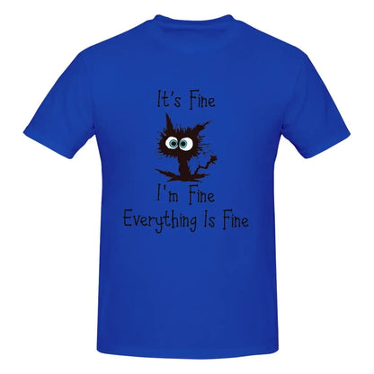 Black Cat Its Fine Im Fine Everything Is Fine Graphic Men T-Shirt Funny T Shirts Men's Crew Neck Cotton Tees Short Summer Male