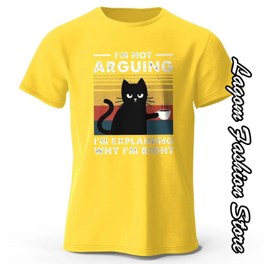 Summer Men I Am Not Arguing Black Cat T-Shirt Fashion Cotton Tops Tees Male Vintage Short Sleeve Clothing Casual Streetwear