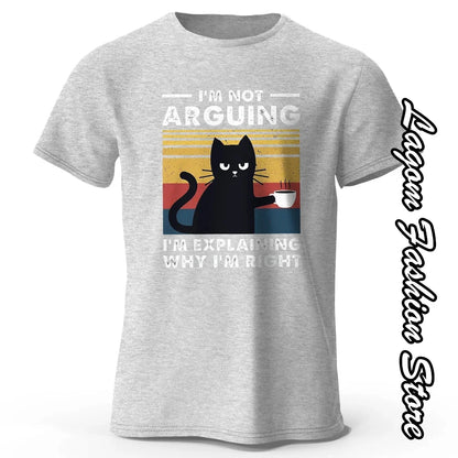 Summer Men I Am Not Arguing Black Cat T-Shirt Fashion Cotton Tops Tees Male Vintage Short Sleeve Clothing Casual Streetwear